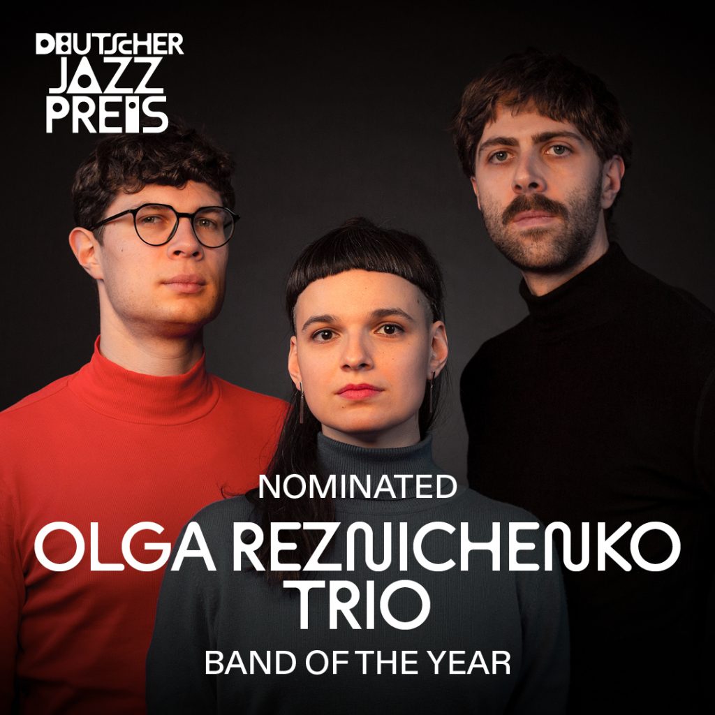 Olga Reznichenko Trio - Jazzpreis Nominierung